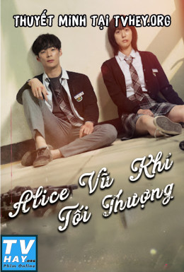 Alice Vũ Khí Tối Thượng
