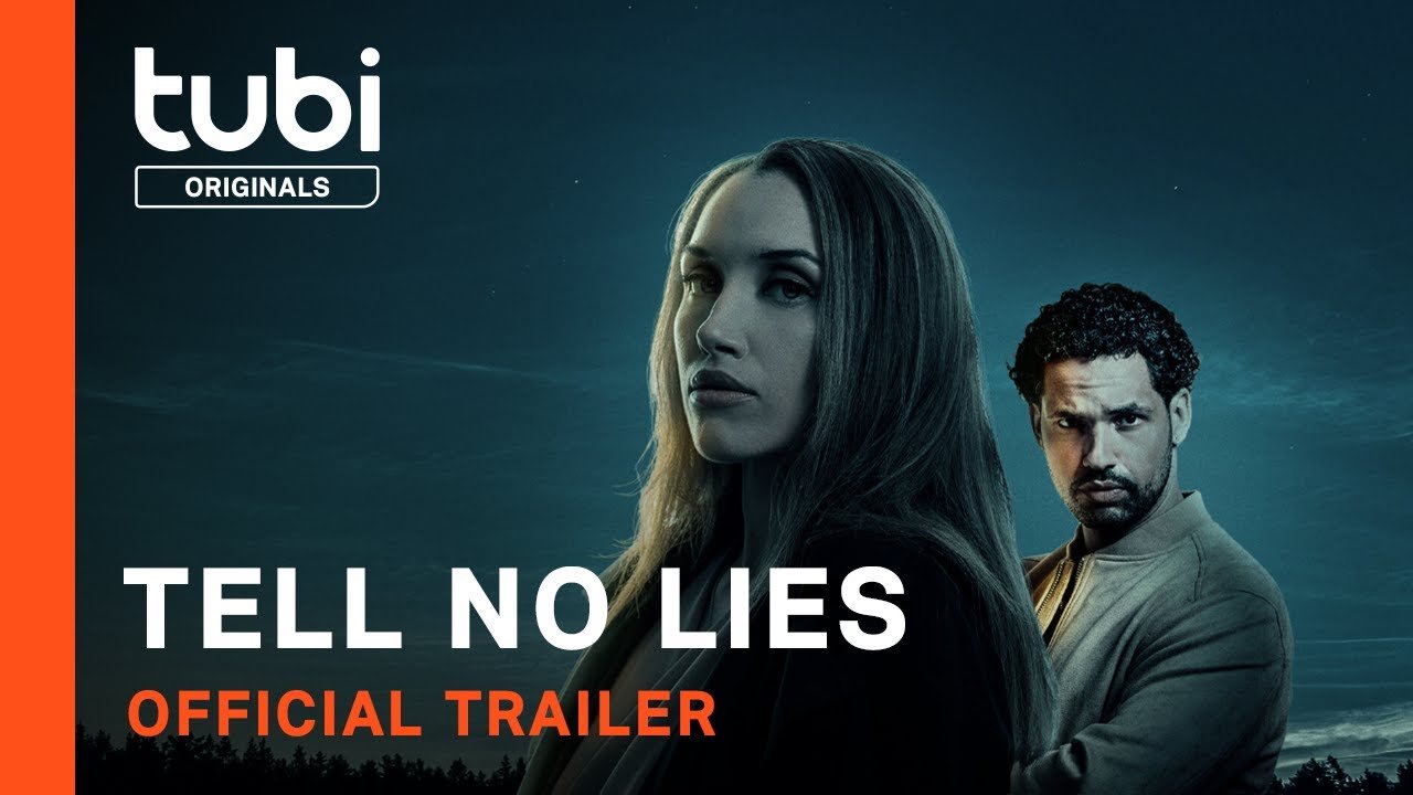 Tell No Lies Tell No Lies